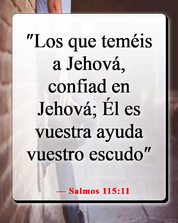 Versículo de la Biblia sobre una mujer que teme al Señor (Salmos 115:11)