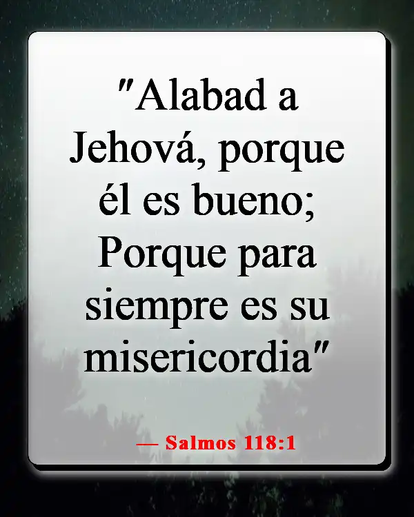 Versículos de la Biblia sobre el amor inagotable de Dios (Salmos 118:1)