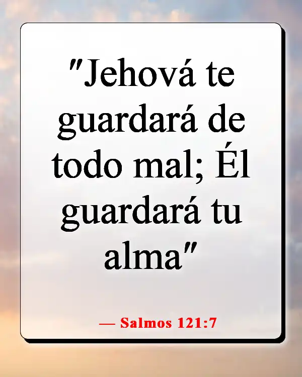 Versículos de la Biblia sobre Dios peleando nuestras batallas (Salmos 121:7)