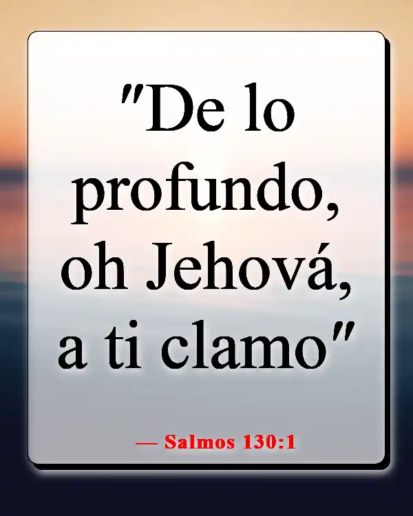 Versículos bíblicos para la oración de apertura en la iglesia (Salmos 130:1)