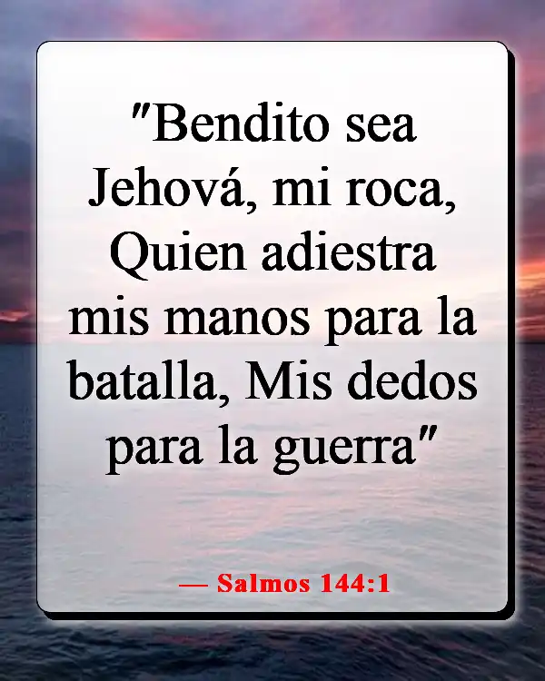 Versículos de la Biblia sobre Dios peleando nuestras batallas (Salmos 144:1)