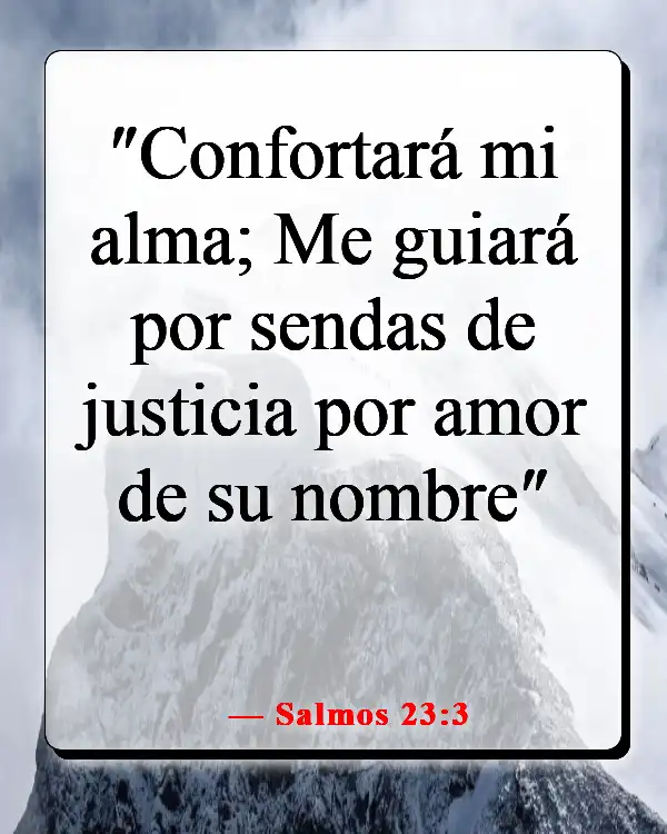 Versículos de la Biblia sobre elegir el camino correcto (Salmos 23:3)