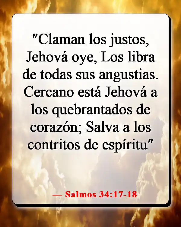 Versículos de la Biblia sobre cuando sientes que todo está saliendo mal (Salmos 34:17-18)