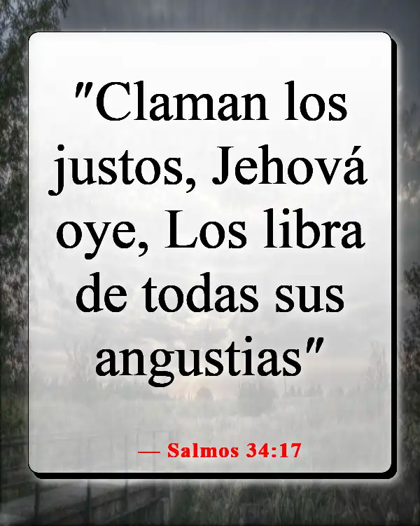 Versículos de la Biblia sobre la oración en tiempos difíciles (Salmos 34:17)