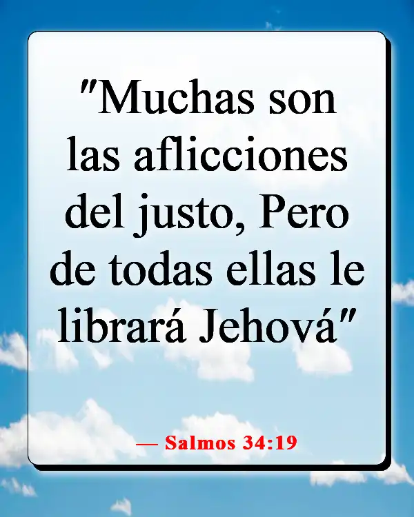 Versículos de la Biblia sobre Dios peleando nuestras batallas (Salmos 34:19)
