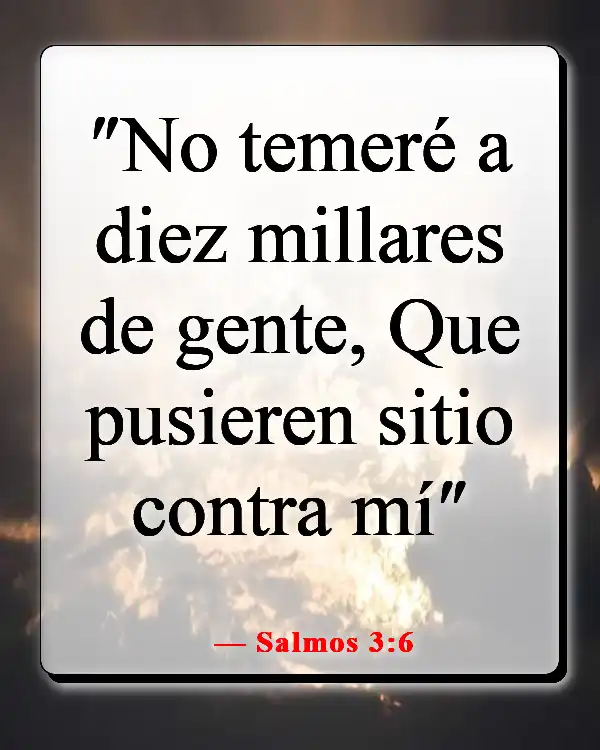 Versículos de la Biblia sobre Dios peleando nuestras batallas (Salmos 3:6)