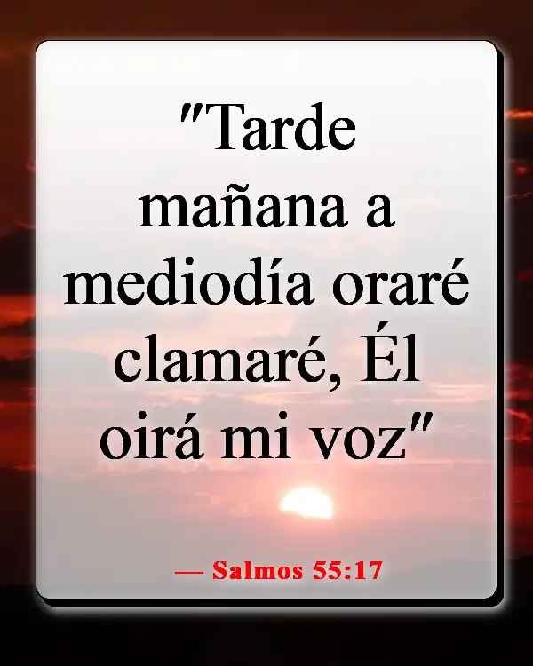 Versículos bíblicos para la oración de apertura en la iglesia (Salmos 55:17)