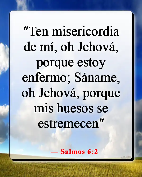 Versículo bíblico para la sanación después de una cirugía (Salmos 6:2)