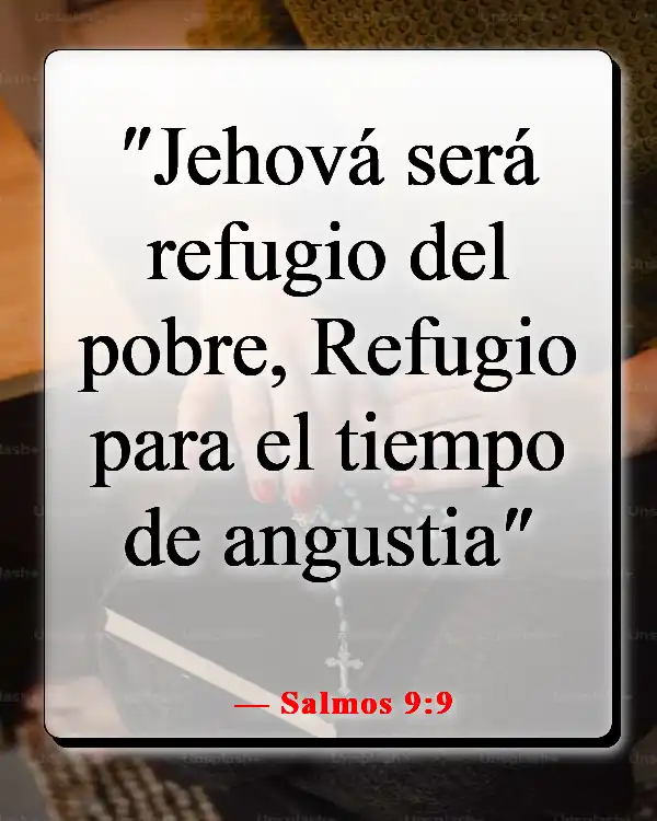Versículos de la Biblia sobre Dios peleando nuestras batallas (Salmos 9:9)