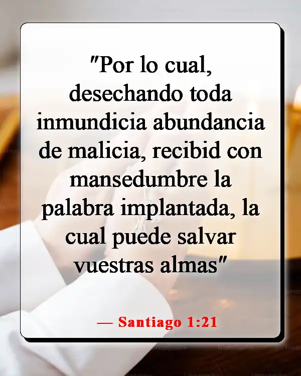 Versículos de la Biblia sobre guardar tus pensamientos (Santiago 1:21)