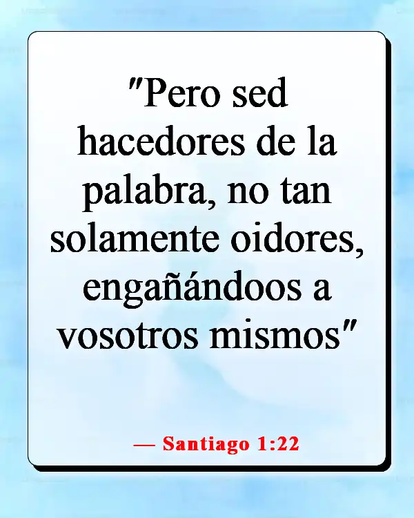 Versículos de la Biblia sobre trabajar juntos como equipo (Santiago 1:22)