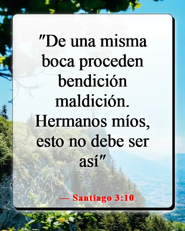 Versículos de la Biblia sobre controlar la lengua (Santiago 3:10)