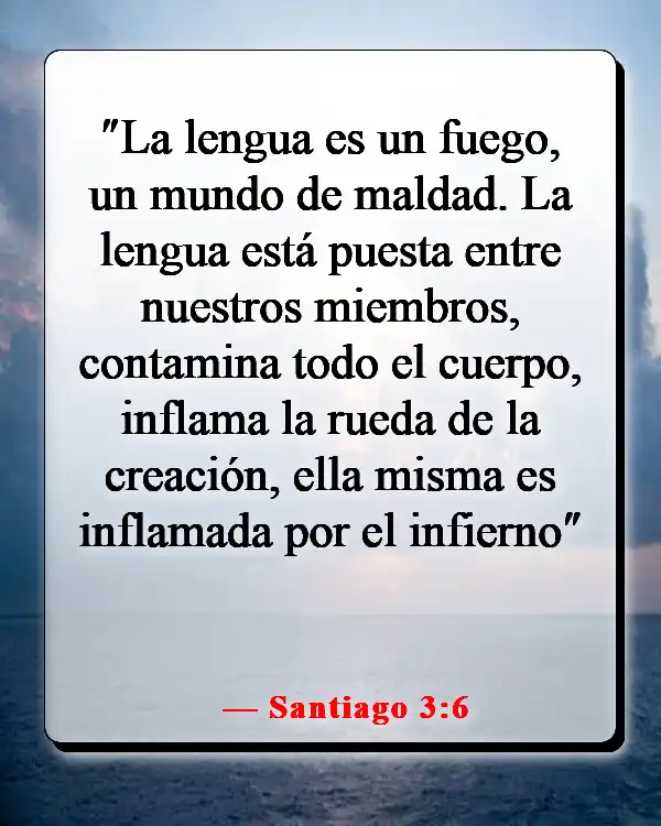 Versículos de la Biblia sobre controlar la lengua (Santiago 3:6)