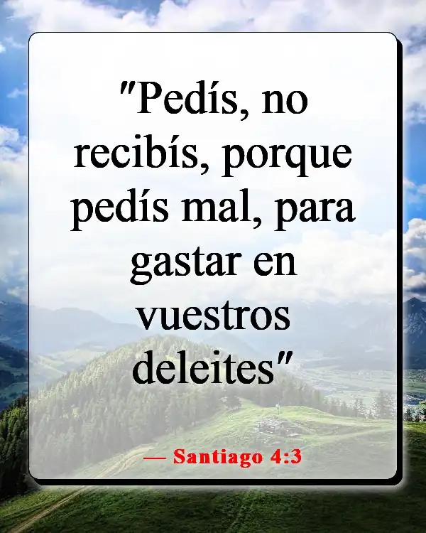 Versículo de la Biblia sobre orar por los seres queridos (Santiago 4:3)