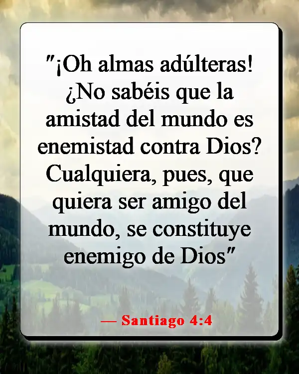 Versículos de la Biblia sobre los que odian (Santiago 4:4)